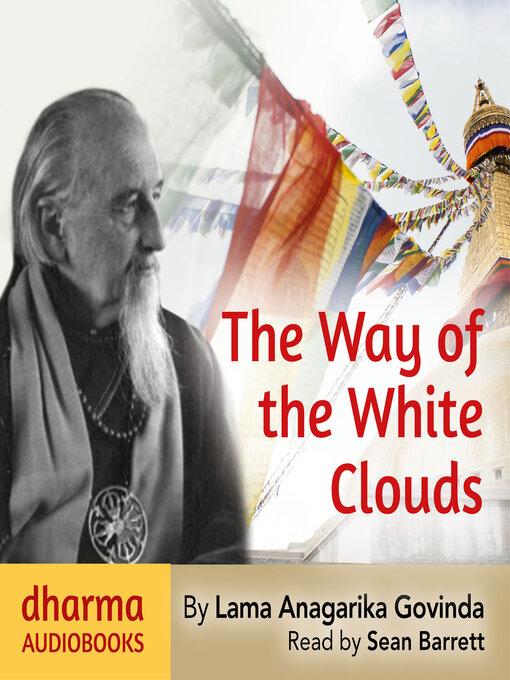 Title details for The Way of the White Clouds by Lama Anagarika Govinda - Wait list